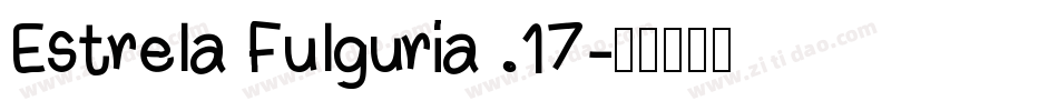 Estrela Fulguria .17字体转换